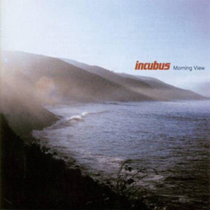 incubus
Morning View