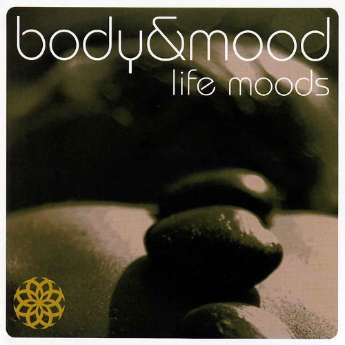  Body &amp; Mood: Life Moods [CD]