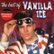 Front Standard. The Best of Vanilla Ice [CD].