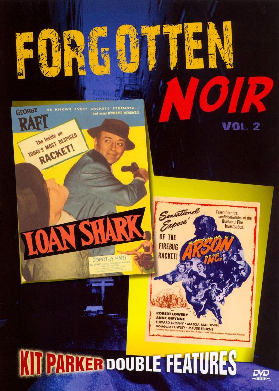 Forgotten Noir: Kit Parker Double Features, Vol. 2 - Loan Shark/Arson Inc. [DVD]