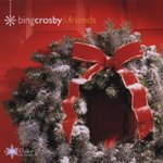 Front Standard. Christmas with Bing and Friends [CD].