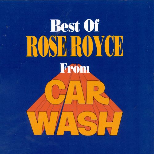  The Best of Rose Royce from &quot;Carwash&quot; [CD]
