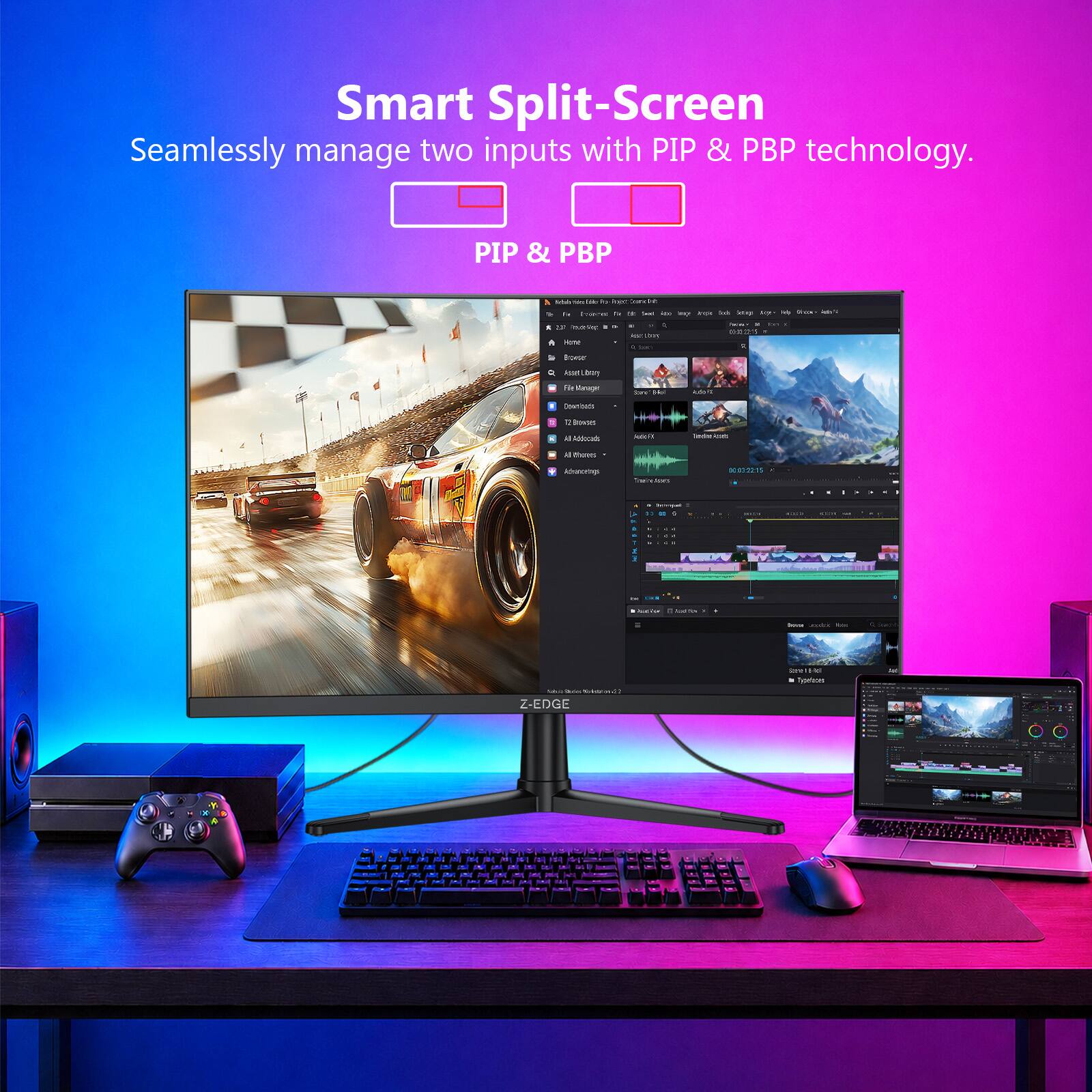 Smart Split-Screen  
Seamlessly manage two inputs with PIP & PBP technology.  
PIP & PBP