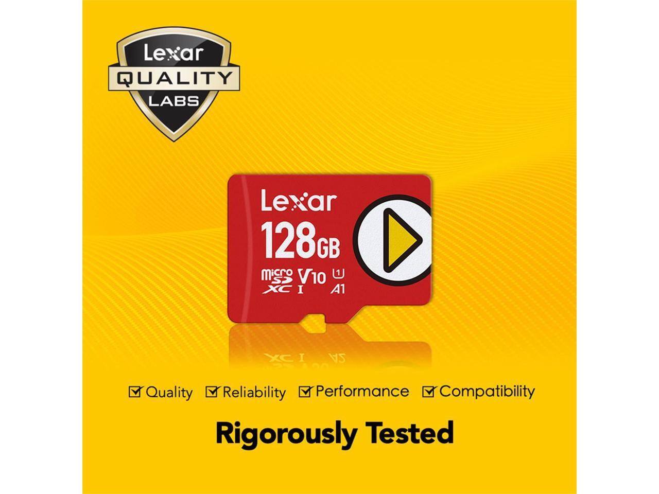 Lexar QUALITY LABS  
Lexar 128GB  
microSD V10 UHS-I A1  
Quality  
Reliability  
Performance  
Compatibility  
Rigorously Tested