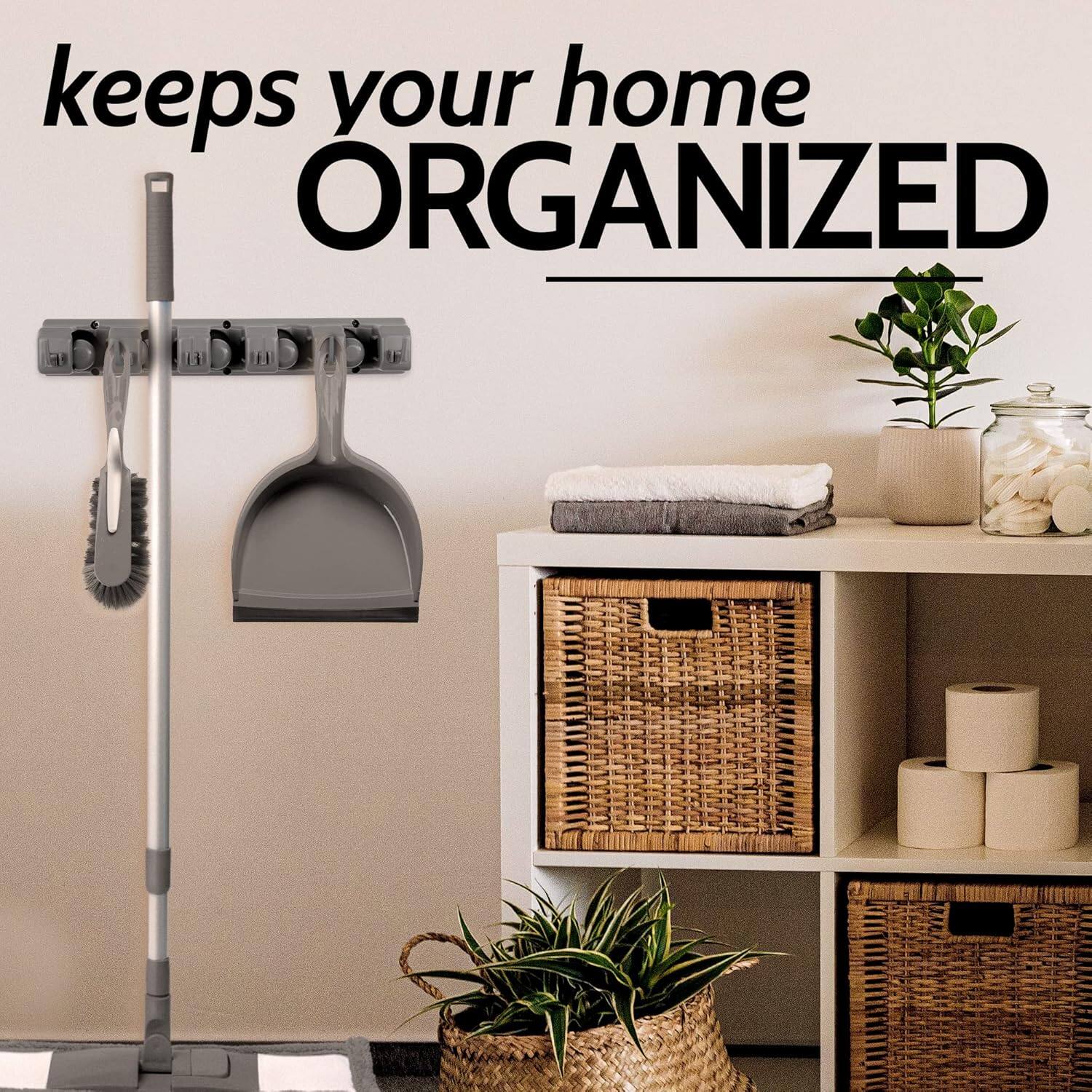keeps your home ORGANIZED