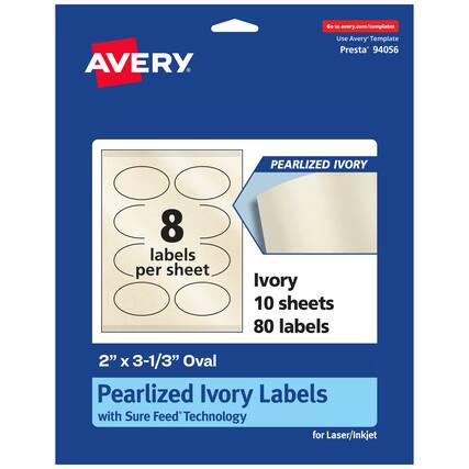 Go to avery.com/templates
Use Avery Template Presta® 94056
PEARLIZED IVORY
8 labels per sheet
Ivory 10 sheets 80 labels
2" x 3-1/3" Oval
Pearlized Ivory Labels with Sure Feed® Technology for Laser/Inkjet