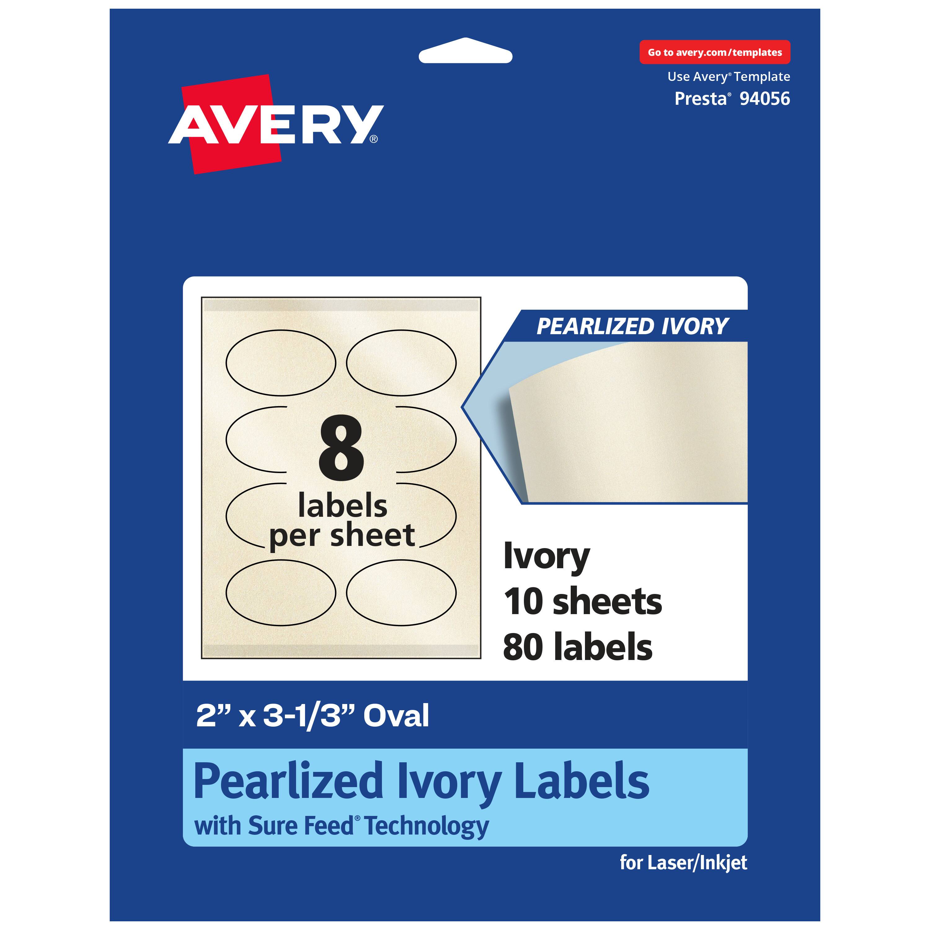 Go to avery.com/templates  
Use Avery Template Presta® 94056  

PEARLIZED IVORY  
8 labels per sheet  
Ivory 10 sheets 80 labels  

2" x 3-1/3" Oval  
Pearlized Ivory Labels with Sure Feed® Technology for Laser/Inkjet