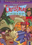 Front Standard. The Christmas Dinosaur [DVD] [2004].