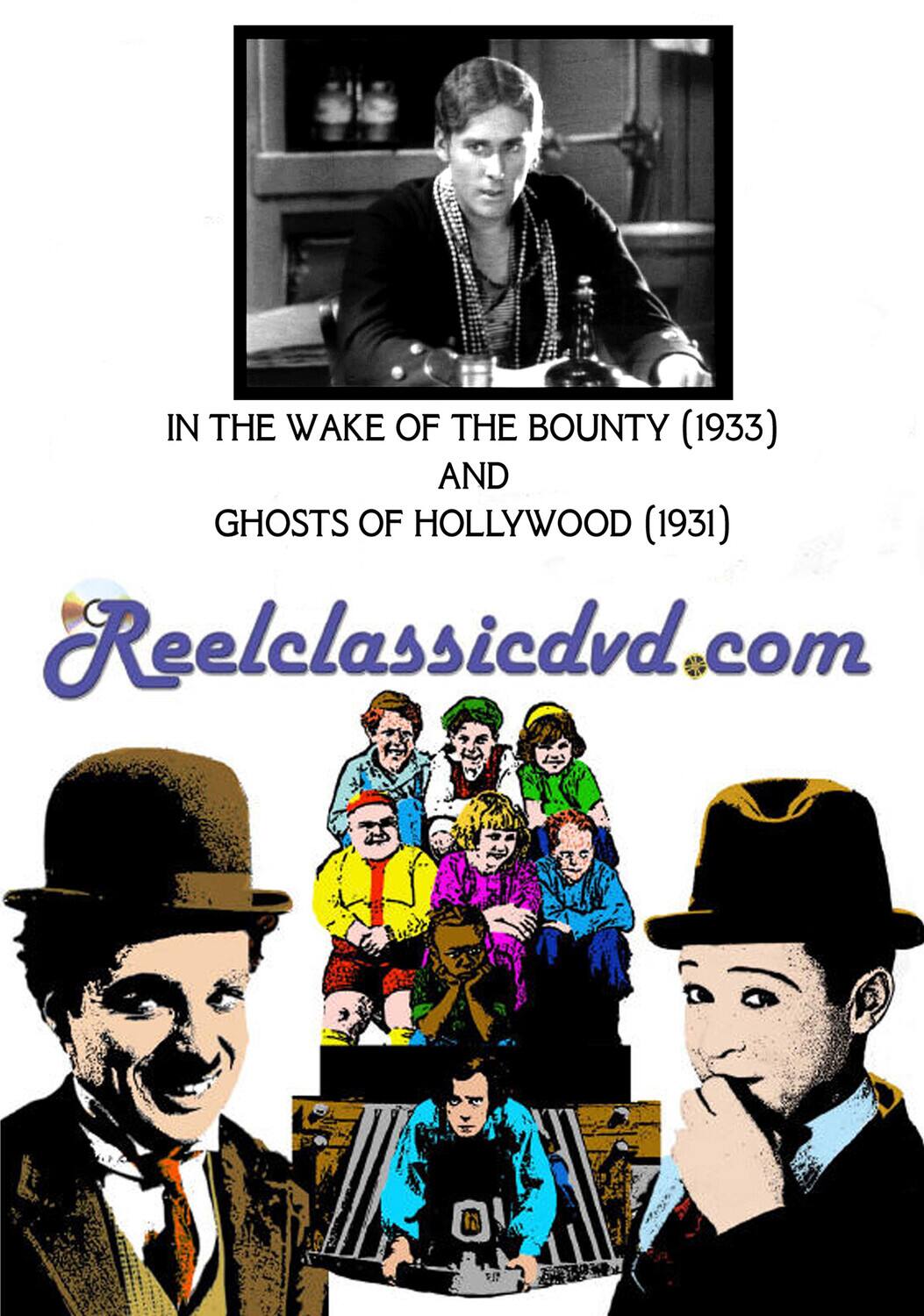 In the Wake of the Bounty / Ghosts of Hollywood  - DVD