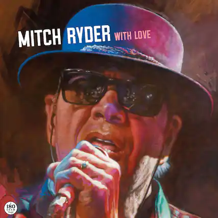 MITCH RYDER
WITH LOVE
180 GRAM Vinyl