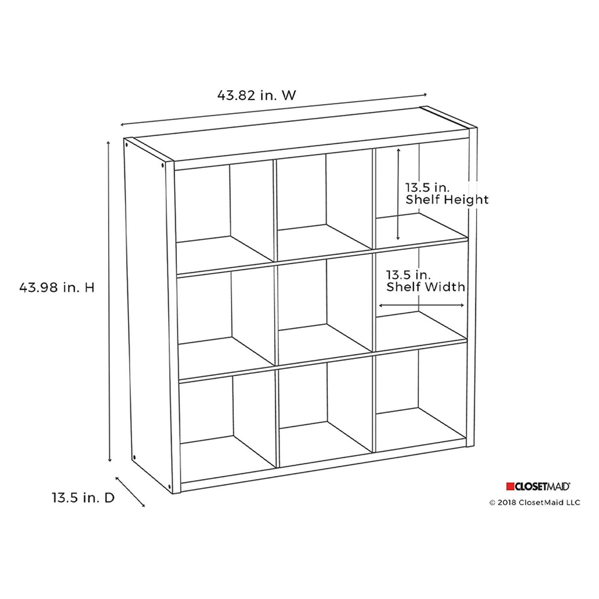43.82 in. W  
43.98 in. H  
13.5 in. D  
13.5 in. Shelf Height  
13.5 in. Shelf Width  

CLOSETMAID  
© 2018 ClosetMaid LLC