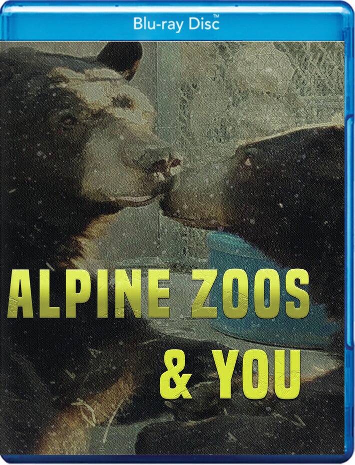 Front. Alpine Zoos and You (MOD) (BluRay Movie).