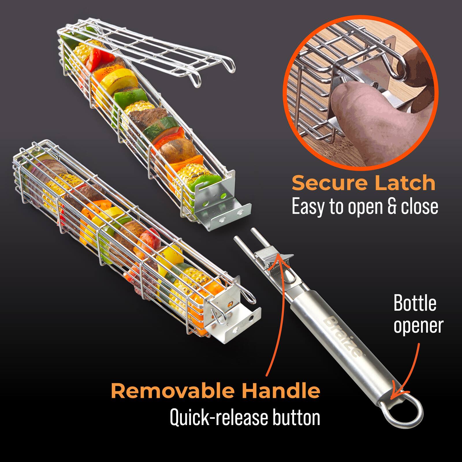 Secure Latch  
Easy to open & close  
Bottle opener  
Removable Handle  
Quick-release button