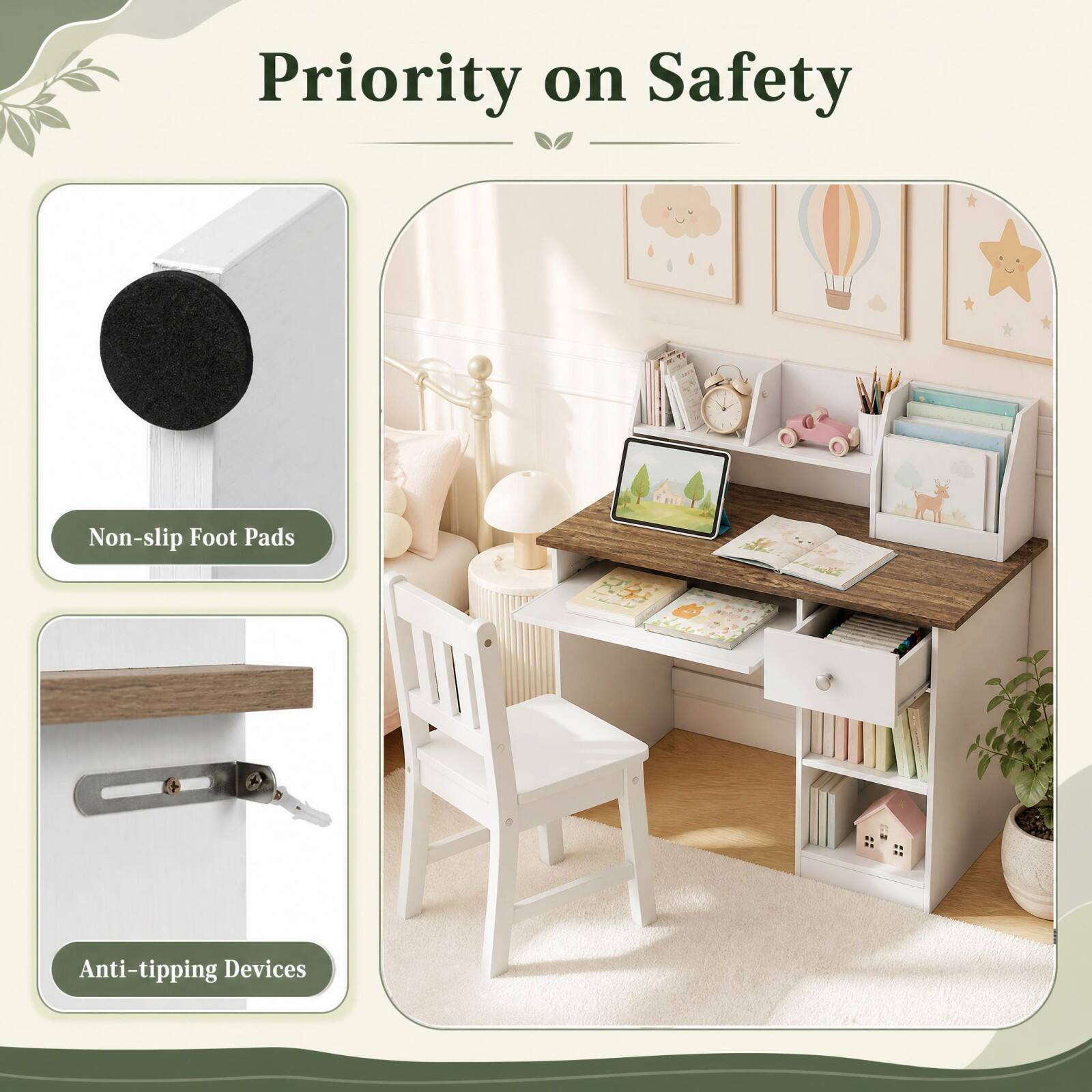 Priority on Safety

Non-slip Foot Pads

Anti-tipping Devices