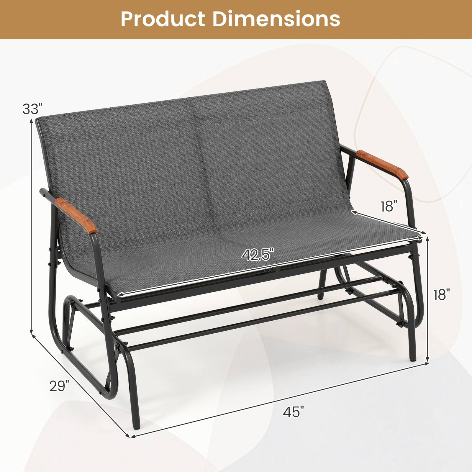 Product Dimensions
33"
18"
42.5"
18"
29"
45"
