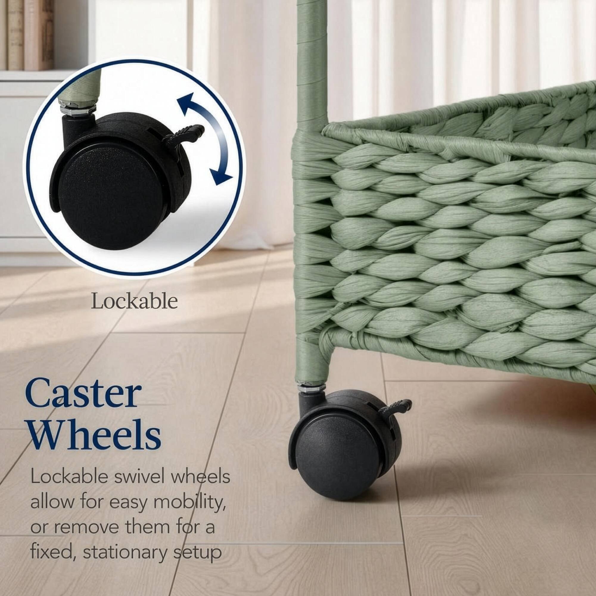 Lockable Caster Wheels

Lockable swivel wheels allow for easy mobility, or remove them for a fixed, stationary setup