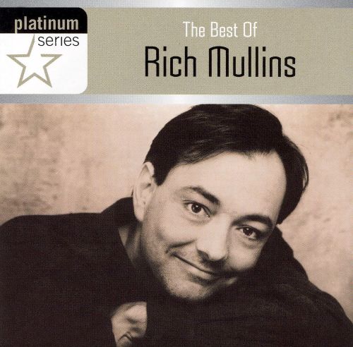  The Best of Rich Mullins: Platinum Series [CD]