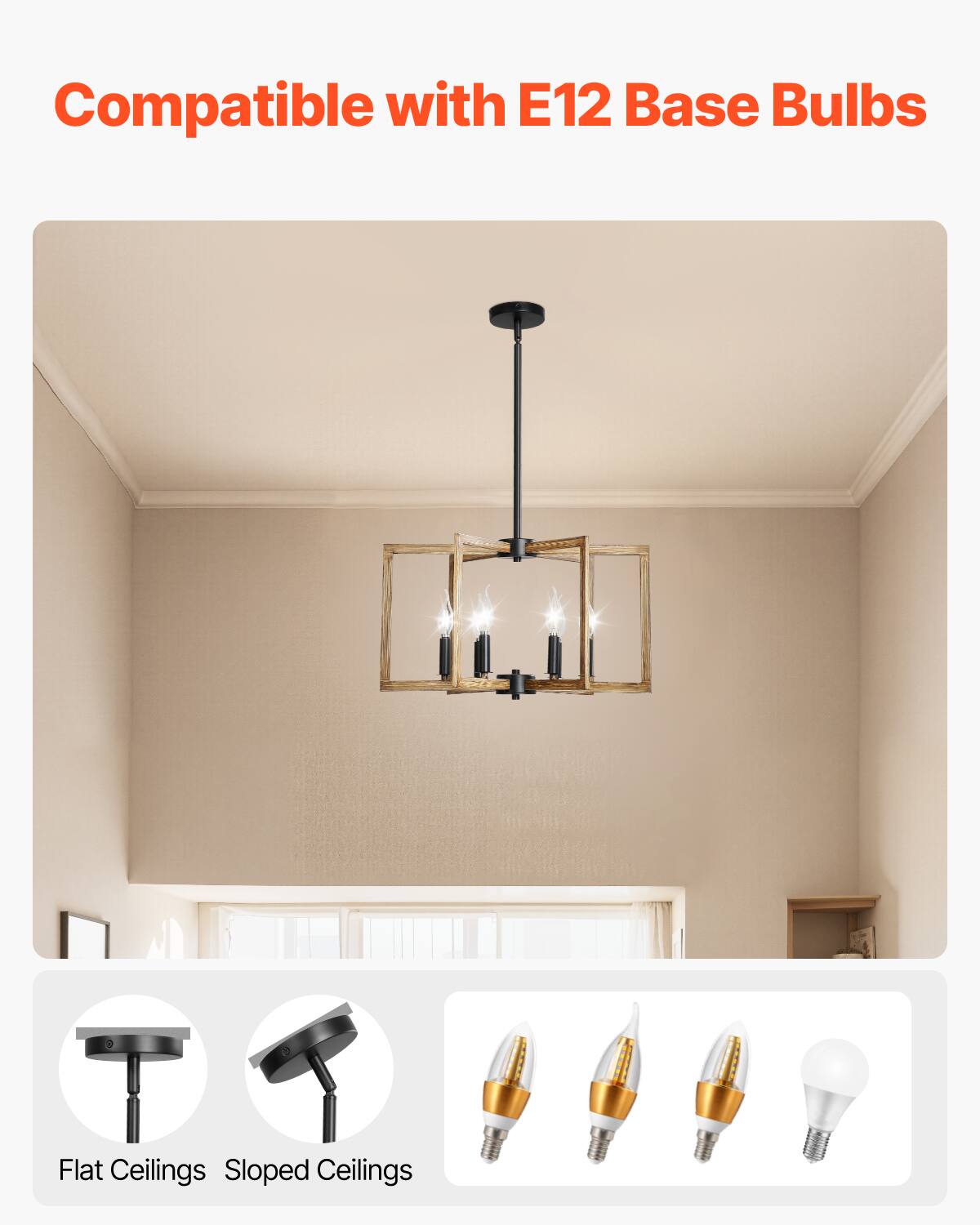 Compatible with E12 Base Bulbs

Flat Ceilings Sloped Ceilings