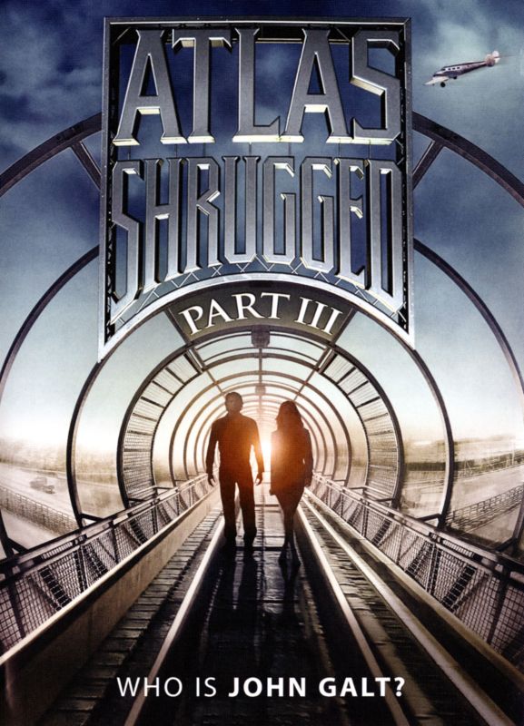  Atlas Shrugged Part III: Who Is John Galt? [DVD] [2014]