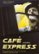 Front Standard. Cafe Express [DVD] [1980].