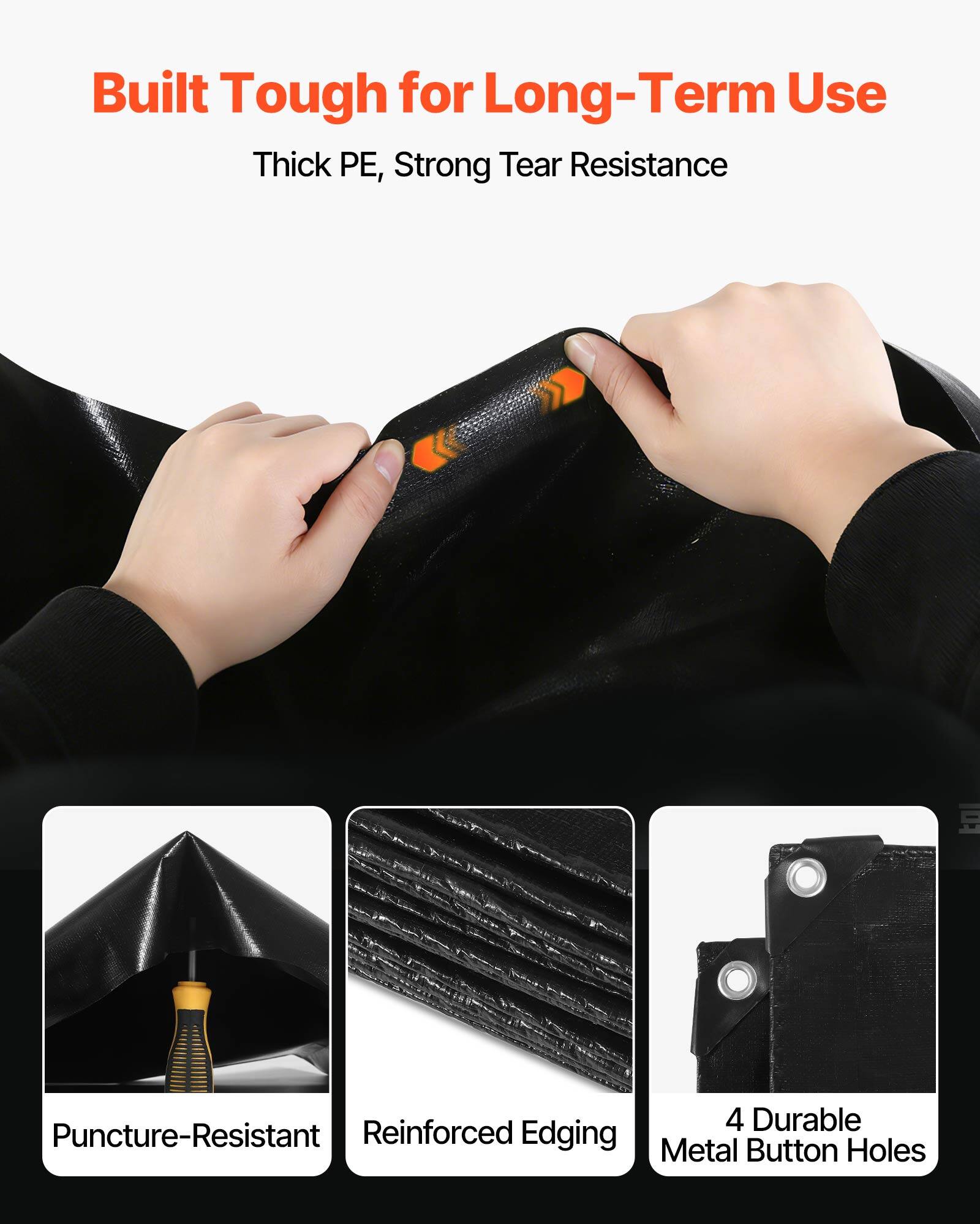 Built Tough for Long-Term Use  
Thick PE, Strong Tear Resistance  

- Puncture-Resistant  
- Reinforced Edging  
- 4 Durable Metal Button Holes