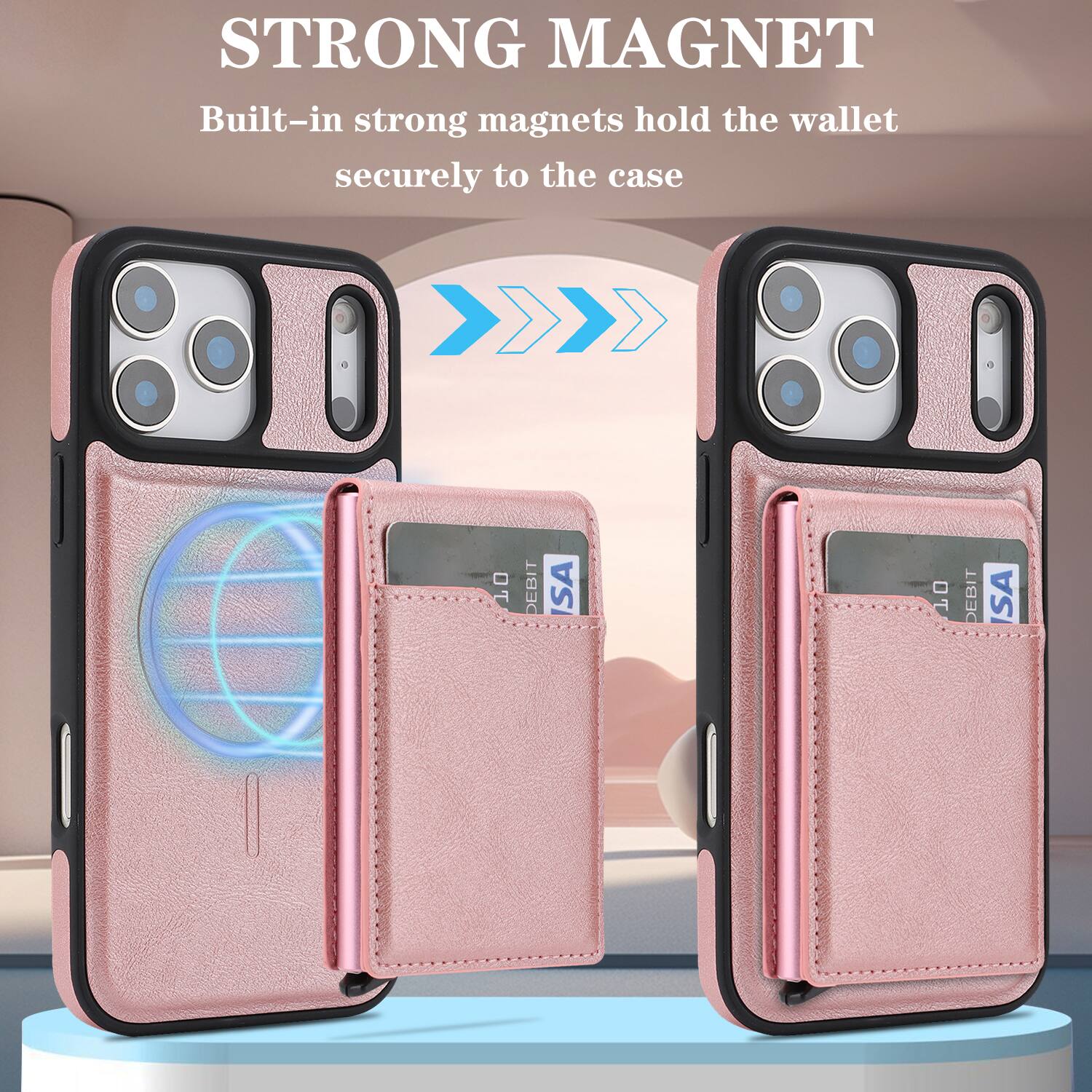 STRONG MAGNET  
Built-in strong magnets hold the wallet securely to the case