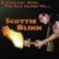 Front Standard. 9 Scorchin Years the Raw Sounds of Scottie Blinn [CD].