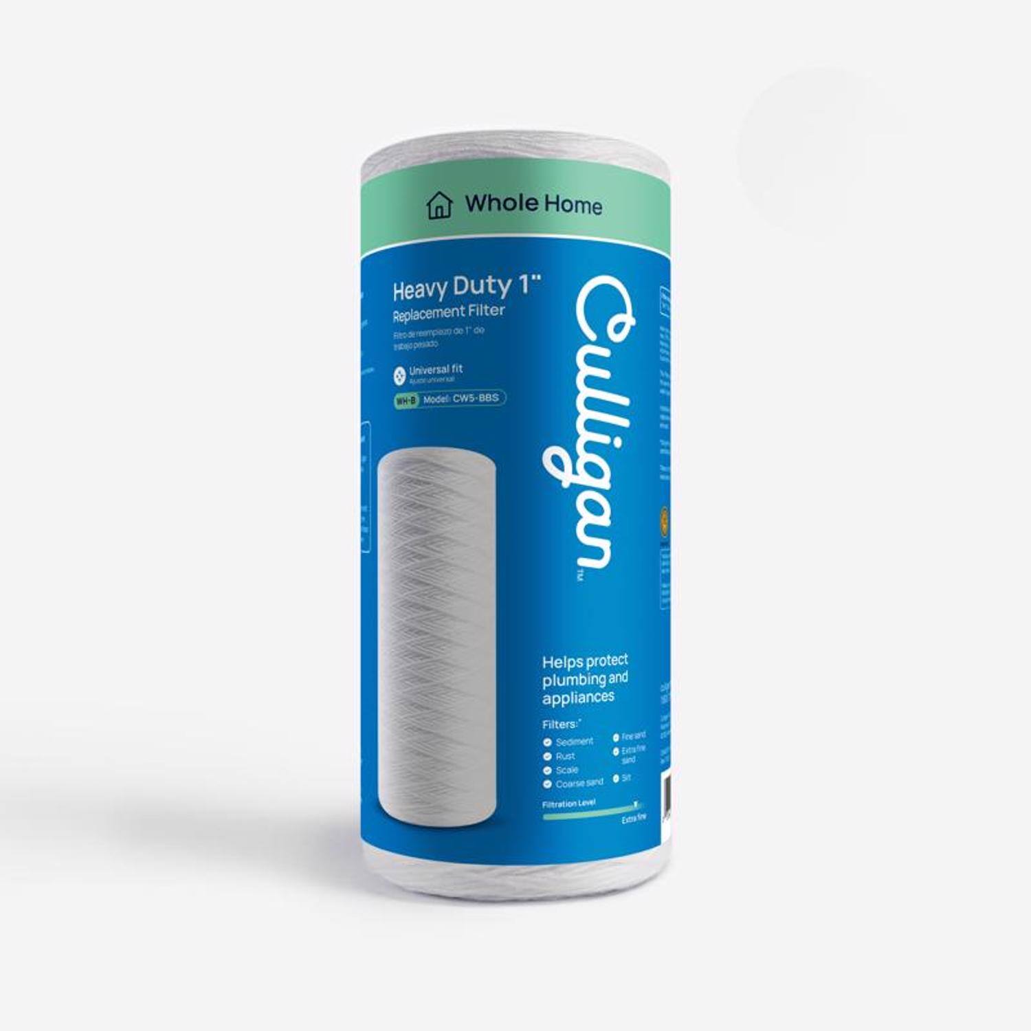 Whole Home Heavy Duty 1" Replacement Filter  
Model CW5-BBS  
Culligan  
Helps protect plumbing and appliances  
Filters:  
- Rust  
- Scale  
- Coarse sand  
- Sediment  
- Dirt  
- Silt  
- Clay  
Universal fit