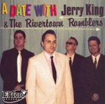 Front Standard. A Date with Jerry King and the Rivertown Ramblers [Bonus Tracks] [CD].