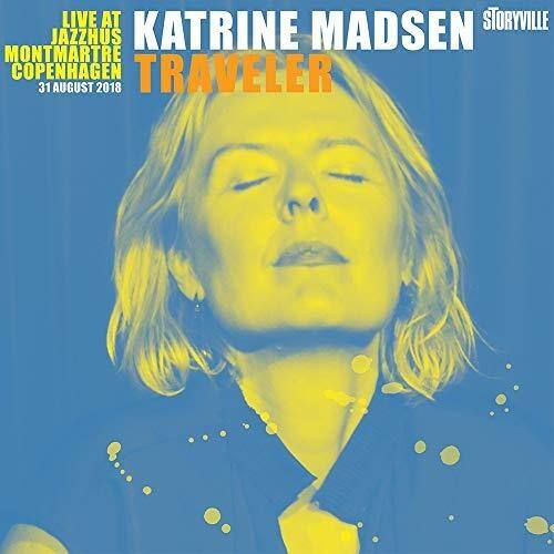 LIVE AT  
JAZZHOUSE  
MONTMARTRE  
COPENHAGEN  

KATRINE MADSEN  
TRAVELER  

STORYVILLE  

31 AUGUST 2018
