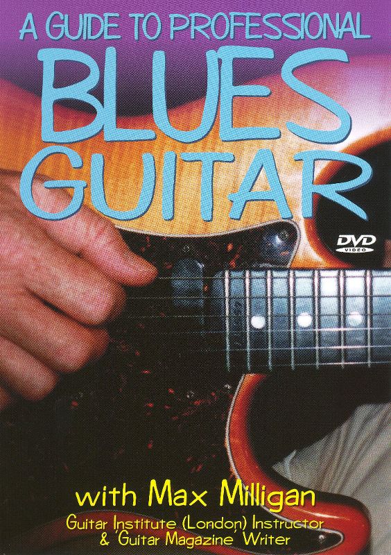 

A Guide to Professional Blues Guitar [DVD]
