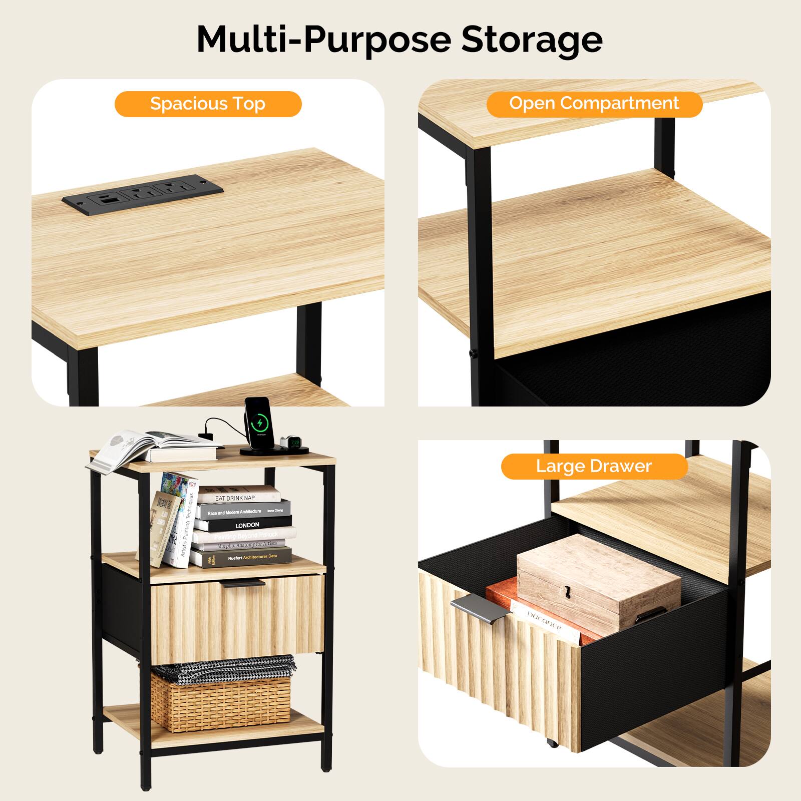 Multi-Purpose Storage

- Spacious Top
- Open Compartment
- Large Drawer
