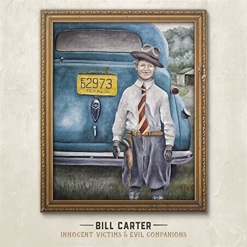 Bill Carter - Innocent Victims and Evil Companions  - COMPACT DISCS