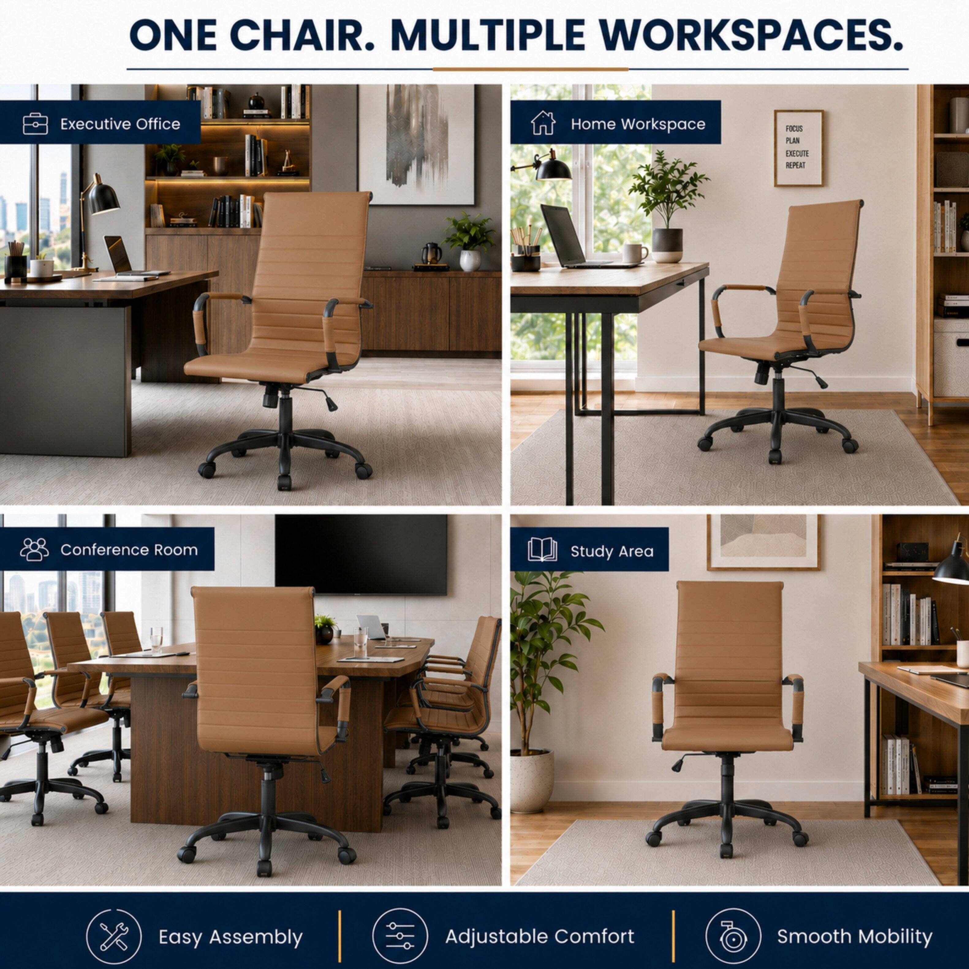 ONE CHAIR. MULTIPLE WORKSPACES.

Executive Office
Home Workspace
Conference Room
Study Area

Easy Assembly
Adjustable Comfort
Smooth Mobility