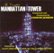 Front Standard. The Complete Manhattan Tower [CD].