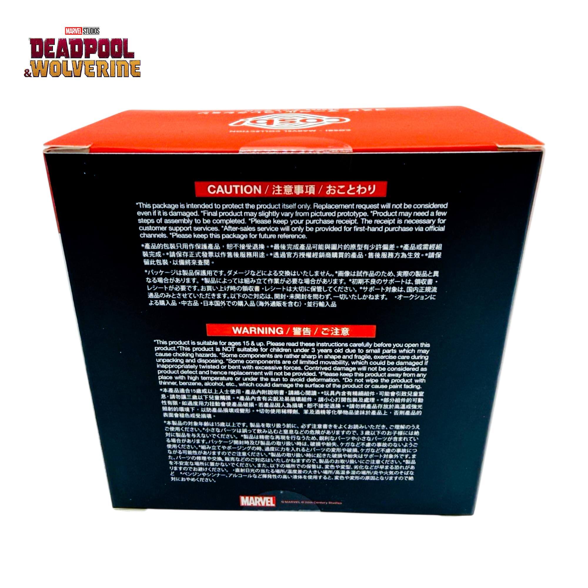 MARVEL STUDIOS DEADPOOL & WOLVERINE

CAUTION / 注意事項 / おごとわり

This package is intended to protect the product itself only. Replacement request will not be considered even if it is damaged. "Final product may slightly vary from pictured prototype. "Product may need a few steps of assembly to be completed. "Please keep your purchase receipt. The receipt is necessary for customer support services. "After-sales service will only be provided for first-hand purchase via official channels. "Please keep this package for future reference.

WARNING / 警告 / ご注意

This product is suitable for ages 16 up. Please read these instructions carefully before you open this product. This product is NOT suitable for children under 16 due to small parts which may cause choking hazards. Some components are rather sharp in shape and fragile. Exercise care during unpacking and disposing. Some components are of limited movability, which could be damaged if twisted or bent with excessive force.