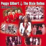 Best Buy: Peggy Gilbert and the Dixie Belles [CD]