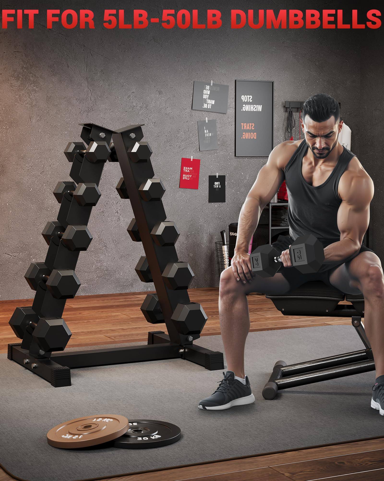 FIT FOR 5LB-50LB DUMBBELLS

STOP WISHING. START DOING.