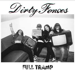 Dirty Fences - Full Tramp - VINYL LP