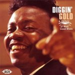 Front Standard. Diggin' Gold: A Galaxy of West Coast Blues [CD].