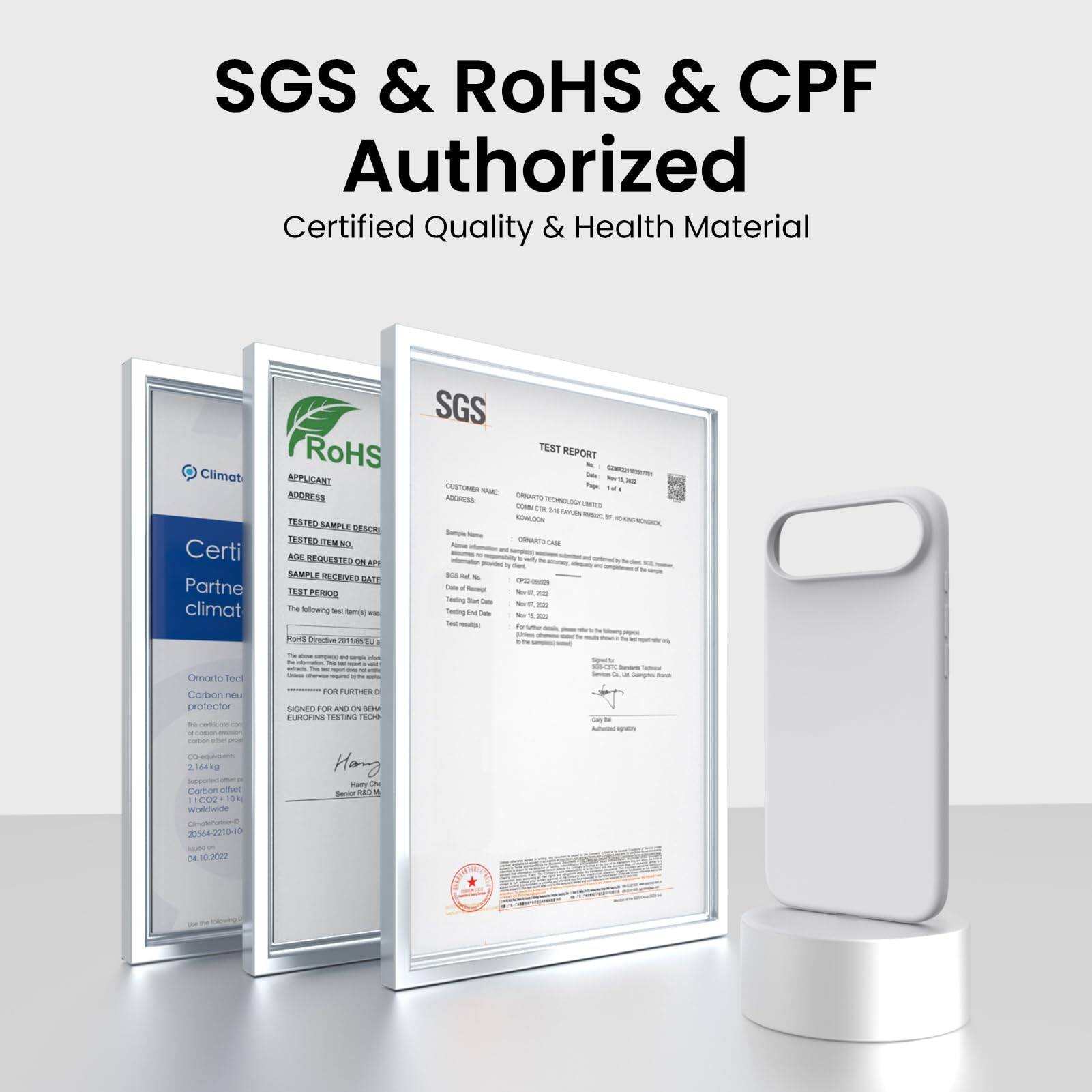 SGS & RoHS & CPF Authorized  
Certified Quality & Health Material  

Climat  
Certified Partner  

RoHS  
Certified Partner  

SGS  
TEST REPORT  

APPLICANT  
ADDRESS  

TESTED SAMPLE DESCRIPTION  

TESTED ITEM NO  

AGE REQUESTED ON  

SAMPLE RECEIVED DATE  

TEST PERIOD  

The following - - - ford Uiadioe  

SGS CURTOMEN - ADRESS -s 2 - - Fwmy - - Swig te - Tas - TEST REPORT - - - - onE - -2 - A - Omarto Teci Corbon ne profector - - FOR FLTR - SGNES NM AND ON -M a TESTINO 1 ... 2,164 . -o - Comin come T00 - Worlcwide Harg mary EN - - 20544-2210 13 - - 102023  

Climat  
Carbon ne protector  

The following test report is issued for the following product:  
Carbon fiber protector  
The following test report is issued for the following product:  
Carbon fiber protector  

SGS  
TEST REPORT  

APPLICANT  
ADDRESS  

TESTED SAMPLE DESCRIPTION  

TESTED ITEM