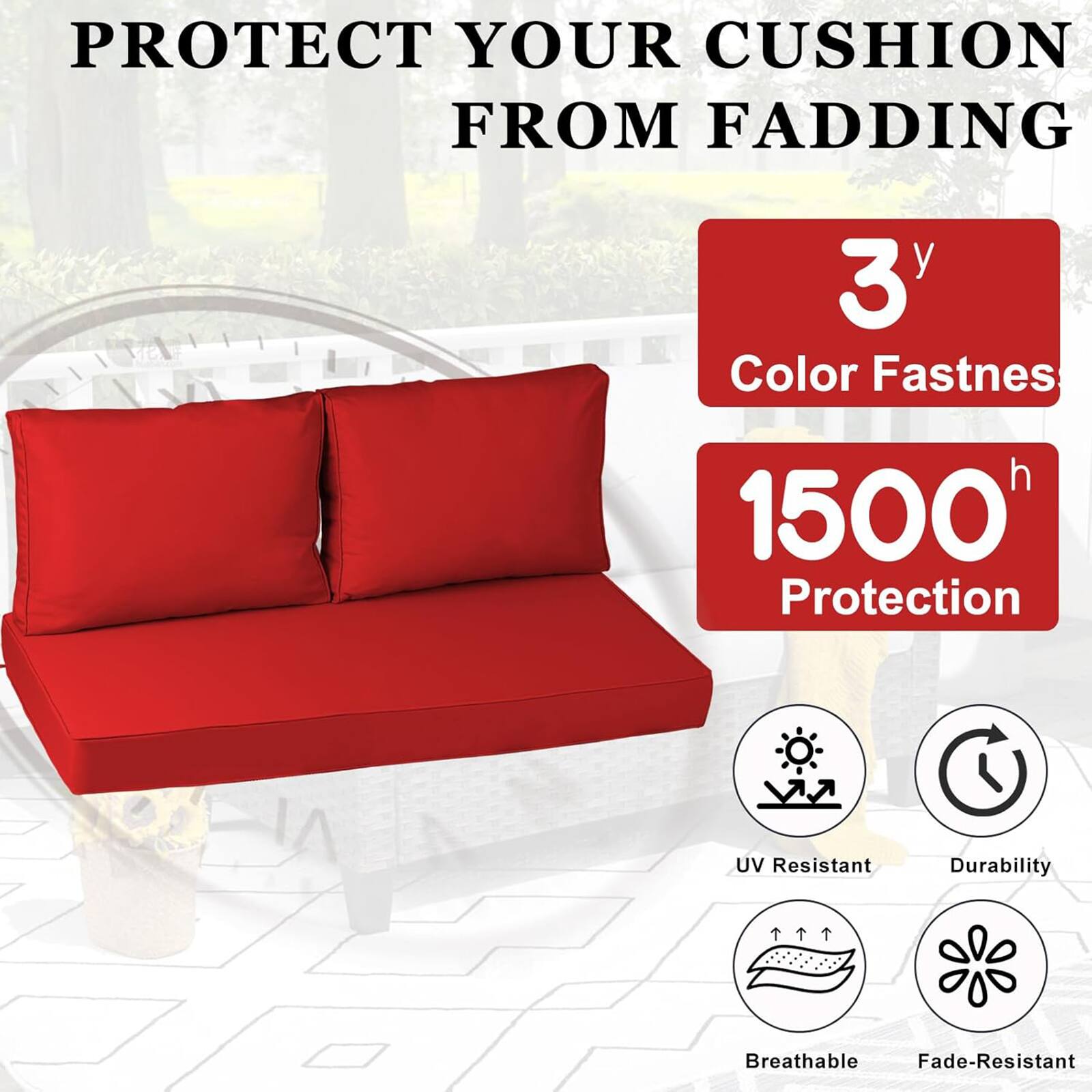 PROTECT YOUR CUSHION FROM FADING

3y Color Fastness

1500h Protection

UV Resistant

Durability

Breathable

Fade-Resistant