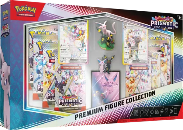 A POKEMON TRADING CARD GAME

PRISMATIC EVOLUTIONS

SCARLET & VIOLET

PREMIUM FIGURE COLLECTION

INCLUDES: PROMO CARDS, FIGURE, PIN, CARD SLEEVES, BOOSTERS

10 ADDITIONAL GAME CARDS

65

11

1

1

1

TRADING CARD GAME

PRISMATIC EVOLUTIONS

SCARLET & VIOLET

PREMIUM FIGURE COLLECTION

INCLUDES: PROMO CARDS, FIGURE, PIN, CARD SLEEVES, BOOSTERS

10 ADDITIONAL GAME CARDS

65

11

1

1

1

TRADING CARD GAME

PRISMATIC EVOLUTIONS

SCARLET & VIOLET

PREMIUM FIGURE COLLECTION

INCLUDES: PROMO CARDS, FIGURE, PIN, CARD SLEEVES, BOOSTERS

10 ADDITIONAL GAME CARDS

65

11

1

1

1

TRADING CARD GAME

PRISMATIC EVOLUTIONS

SCARLET & VIOLET

PREMIUM FIGURE COLLECTION

INCLUDES: PROMO CARDS, FIGURE, PIN, CARD SLEEVES, BOOSTERS

10 ADDITIONAL GAME CARDS

65

11

1

1

1

TRADING CARD GAME

PRISMATIC EVOLUTIONS

SCARLET & VIOLET

PREMIUM FIGURE COLLECTION

INCLUDES: PROMO CARDS, FIGURE, PIN, CARD SLEEVES, BOOSTERS

10 ADDITIONAL GAME CARDS

65

11

1

1

1

TRADING CARD GAME

PRISMATIC EVOLUTIONS

SCARLET & VIOLET

PREMIUM FIGURE COLLECTION

INCLUDES: PROMO CAR
