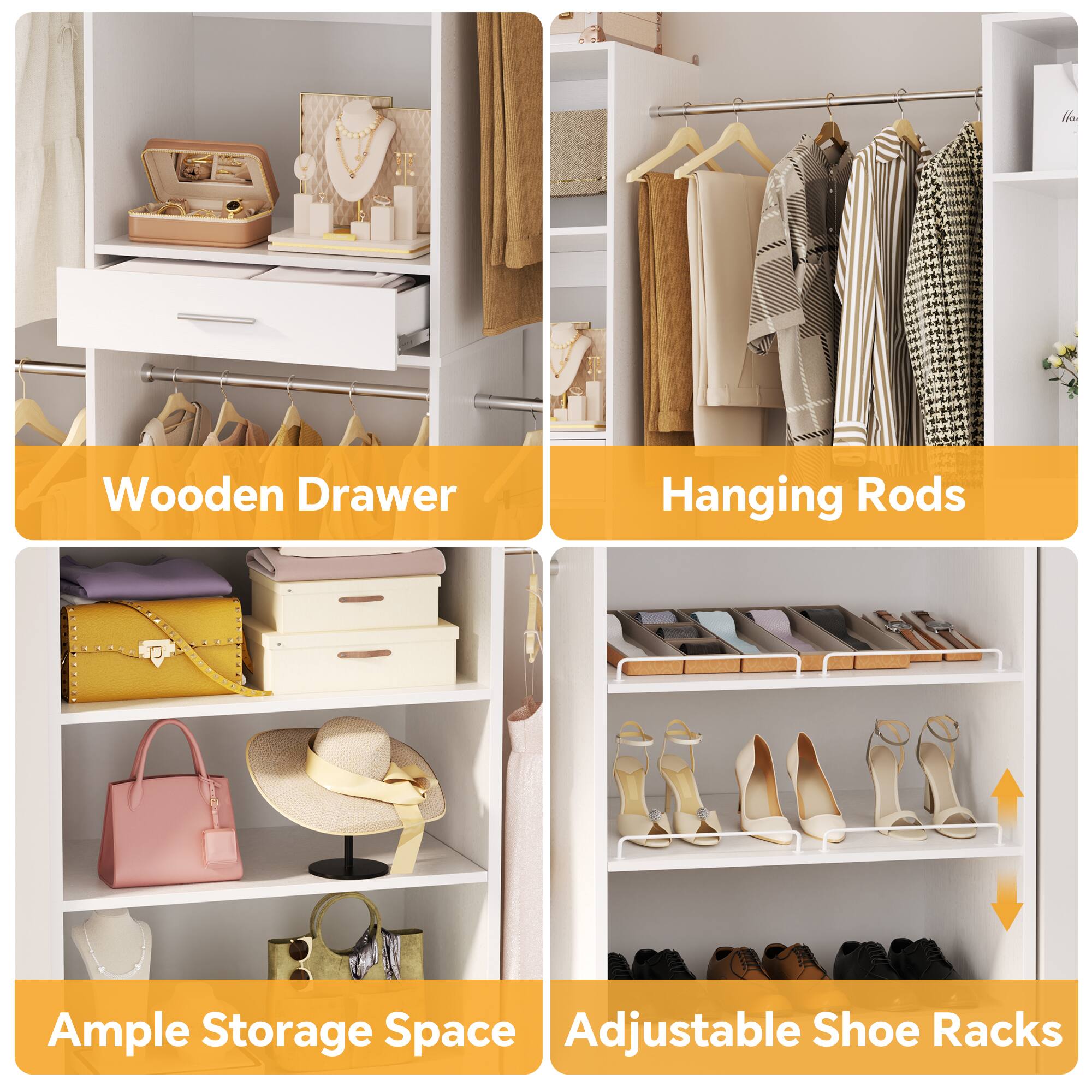Wooden Drawer  
Hanging Rods  
Ample Storage Space  
Adjustable Shoe Racks
