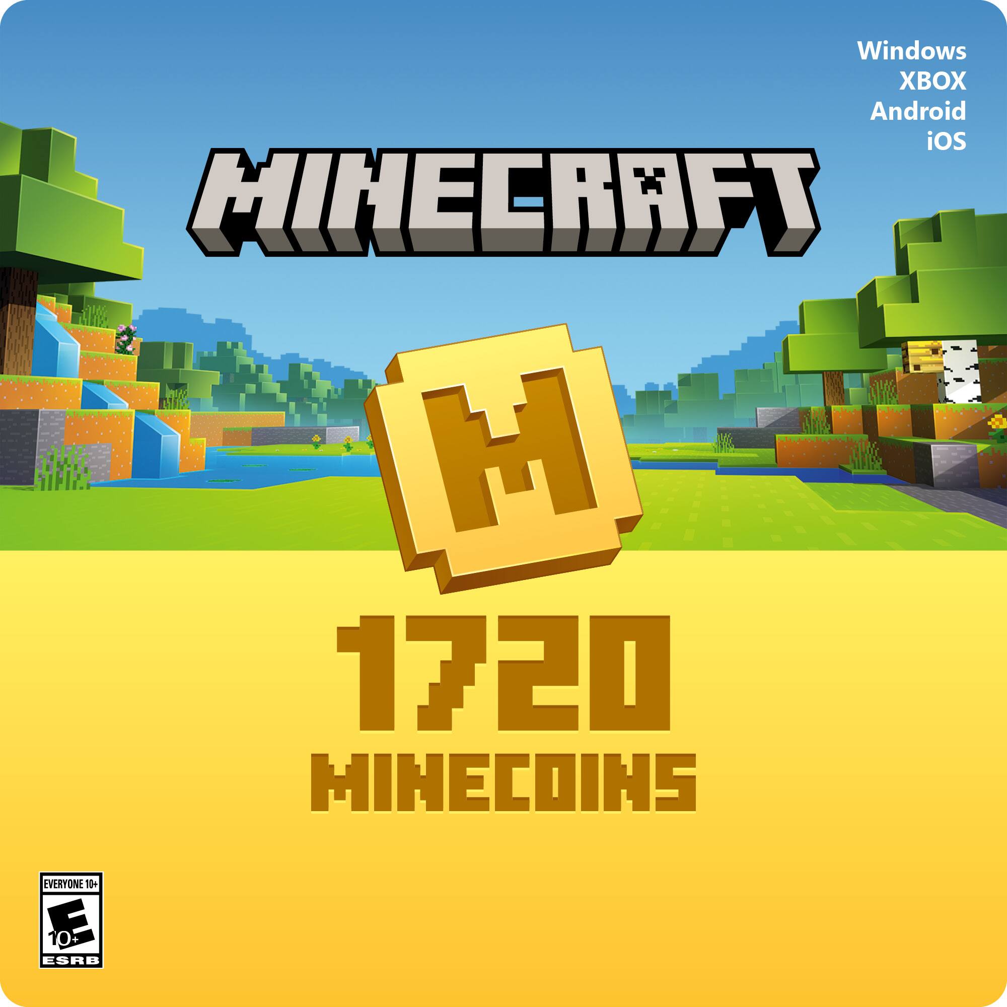 Windows XBOX Android iOS MINECRAFT M 1720 MINECOINS  
EVERYONE 10+ F 10+ ESRB