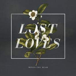 Minus the Bear - Lost Loves - VINYL LP