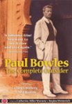 Front. Paul Bowles: The Complete Outsider [DVD] [1994].