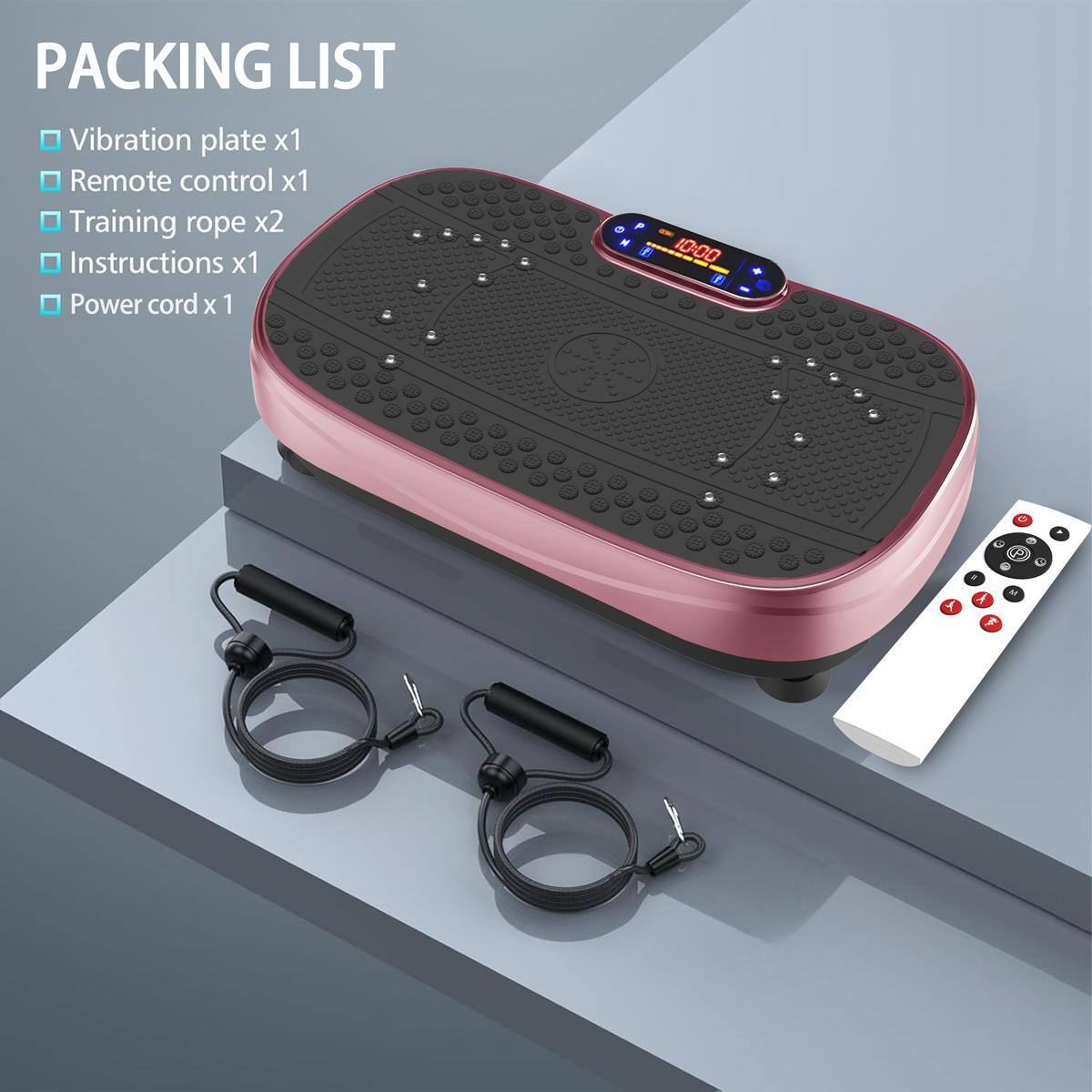 PACKING LIST

- Vibration plate x1
- Remote control x1
- Training rope x2
- Instructions x1
- Power cord x 1