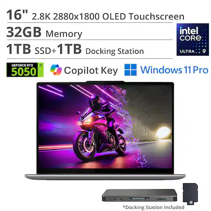 16" 2.8K 2880x1800 OLED Touchscreen
32GB Memory
1TB SSD + 1TB Docking Station
Intel Core Ultra 9
NVIDIA GeForce RTX 5050
Copilot Key
Windows 11 Pro
*Docking Station Included