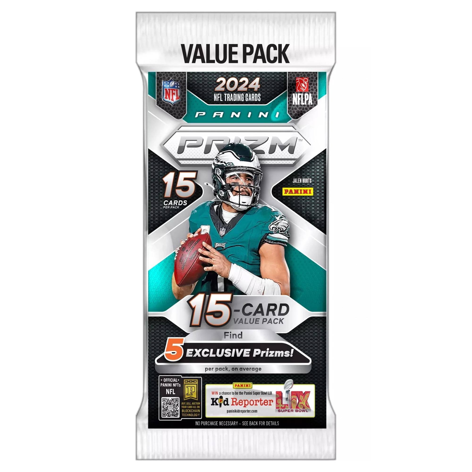 VALUE PACK  
2024 NFL TRADING CARDS  
NFLPA PANINI  
PRIZM  
15 CARDS PER PACK  
15 CARD VALUE PACK  
Find 5 EXCLUSIVE Prizms! per pack, on average  
OFFICIAL PANINI NFTS  
NO PURCHASE NECESSARY - SEE BACK FOR DETAILS